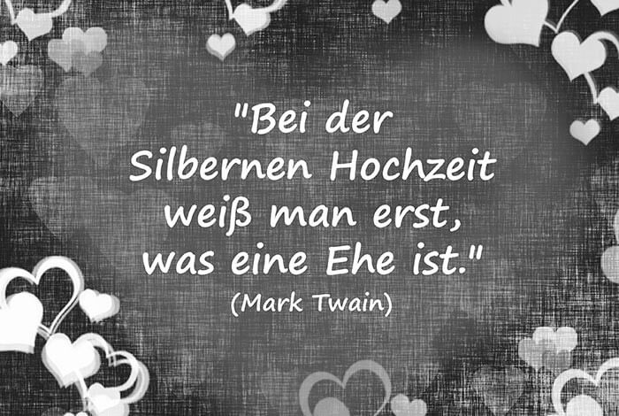 Silberhochzeit Spruch