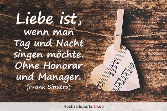 Musik liebe hochzeit sprüche Die 25