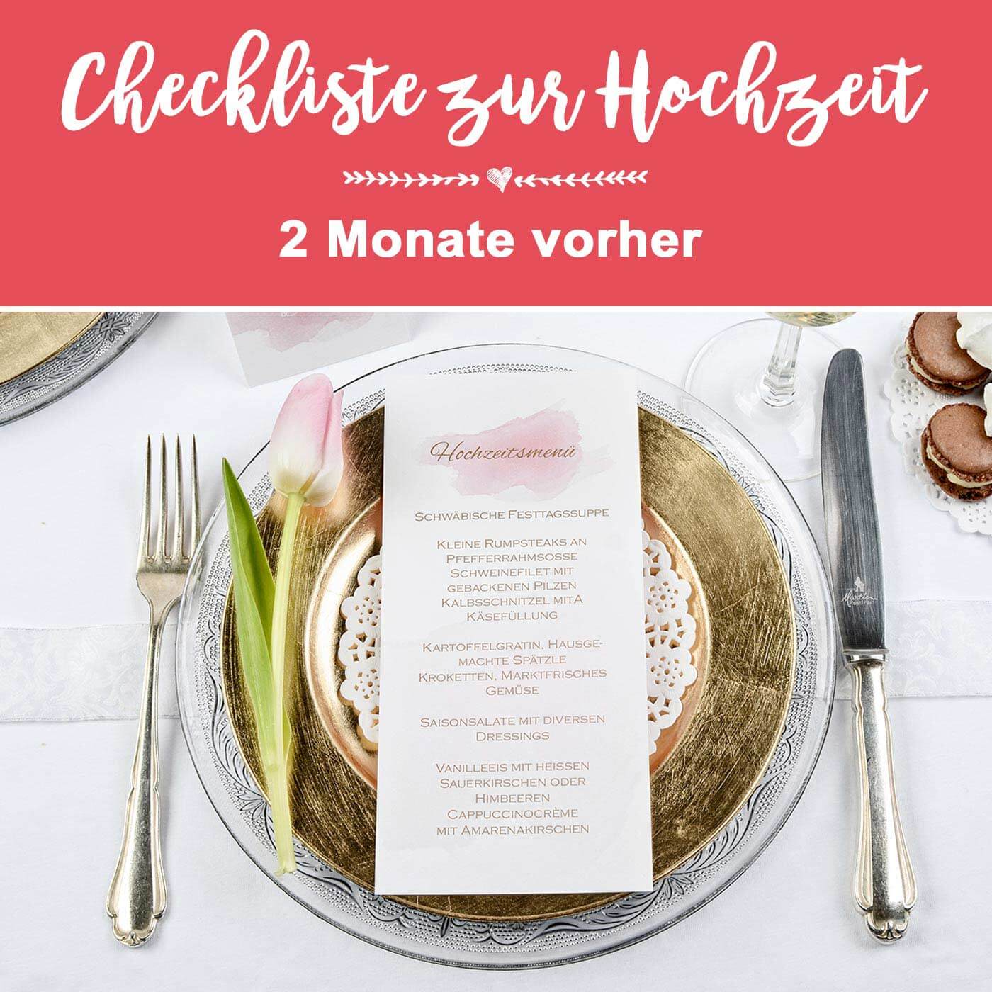 Checkliste für Hochzeit, 2 Monate