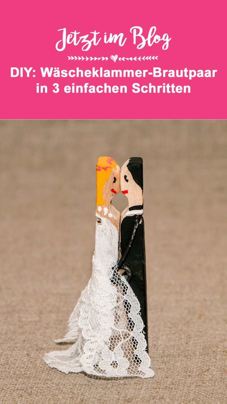 WäscheklammerBrautpaar DIYAnleitung um das Brautpaar zu basteln