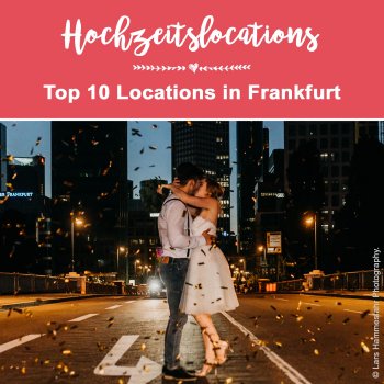 Frankfurt Hochzeitslocations