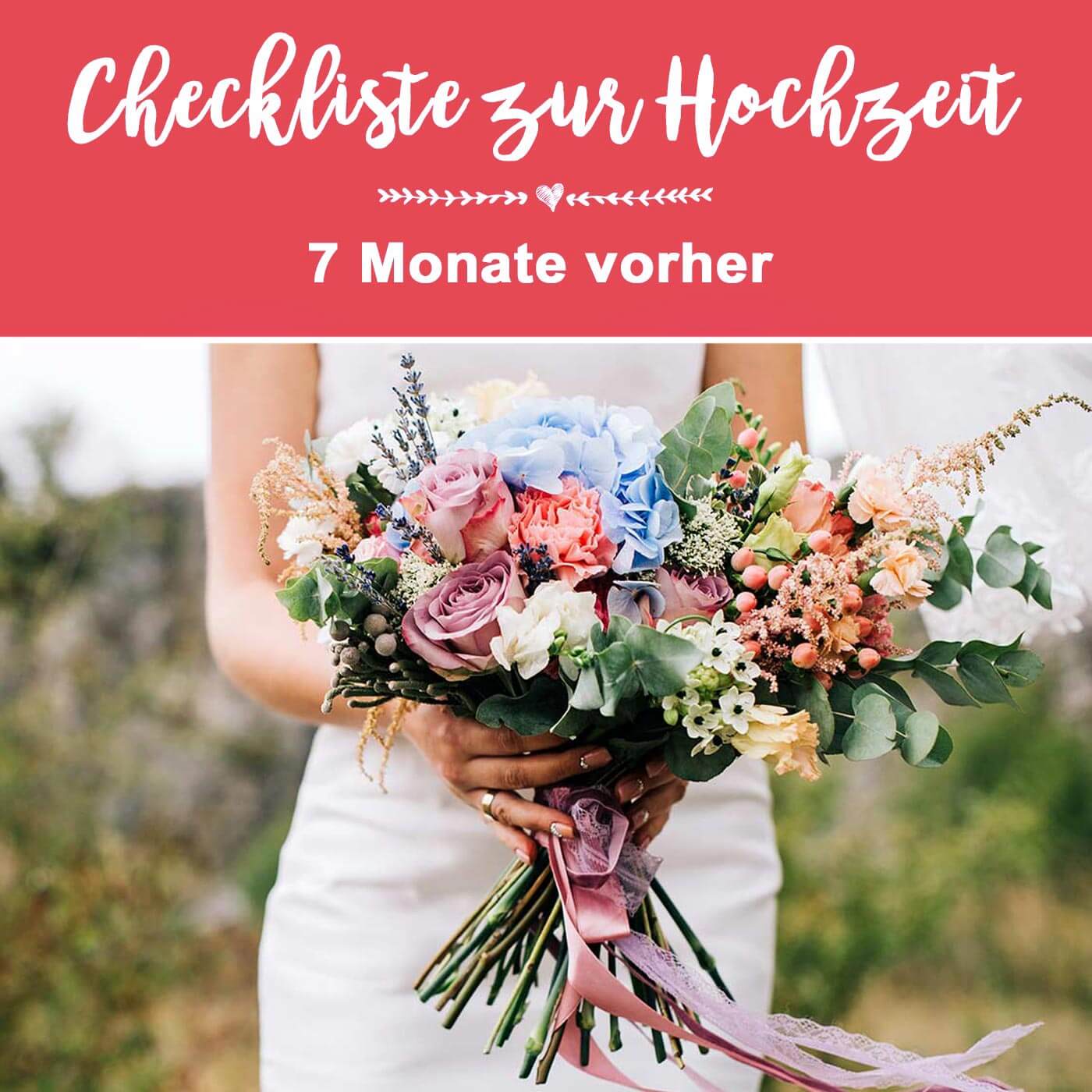 Hochzeits-Checkliste, 7 Monate