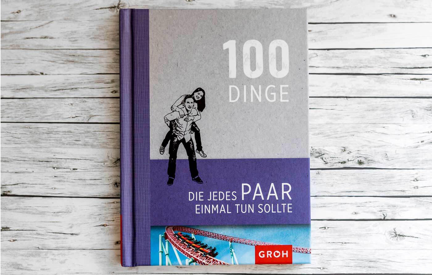 100 Dinge Die Jedes Paar Einmal Tun Sollte