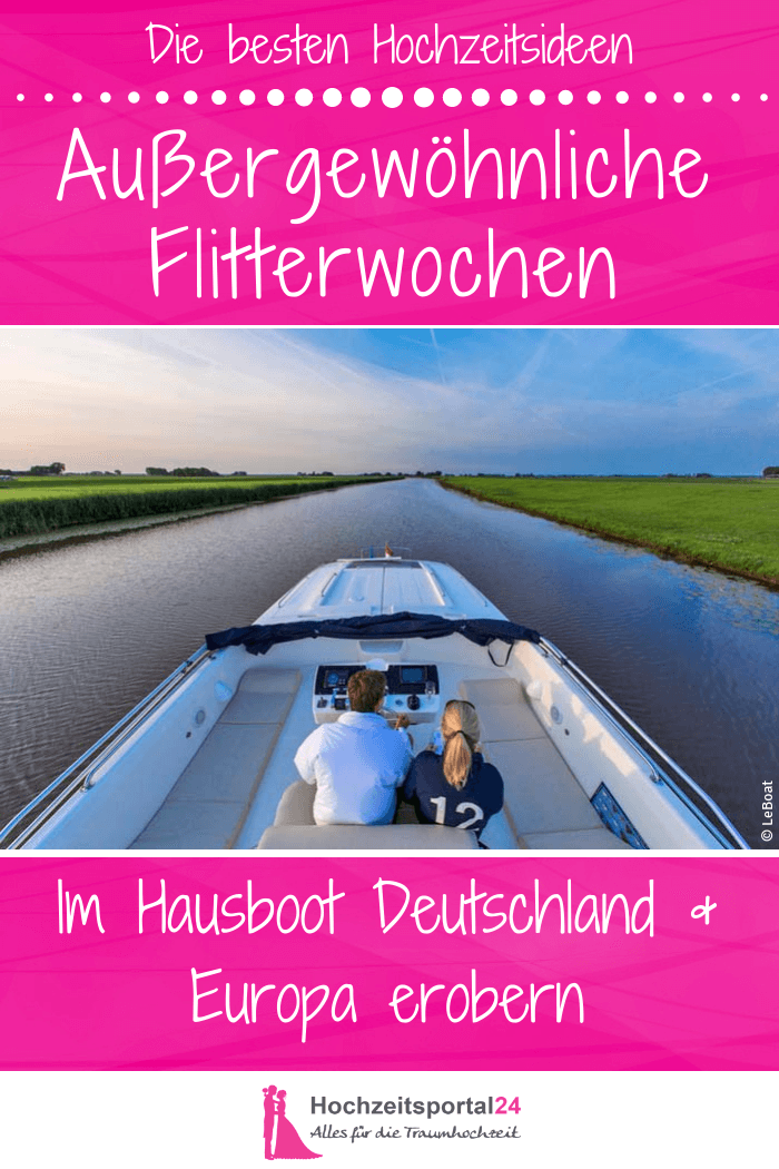 Flitterwochen außergewöhnlich