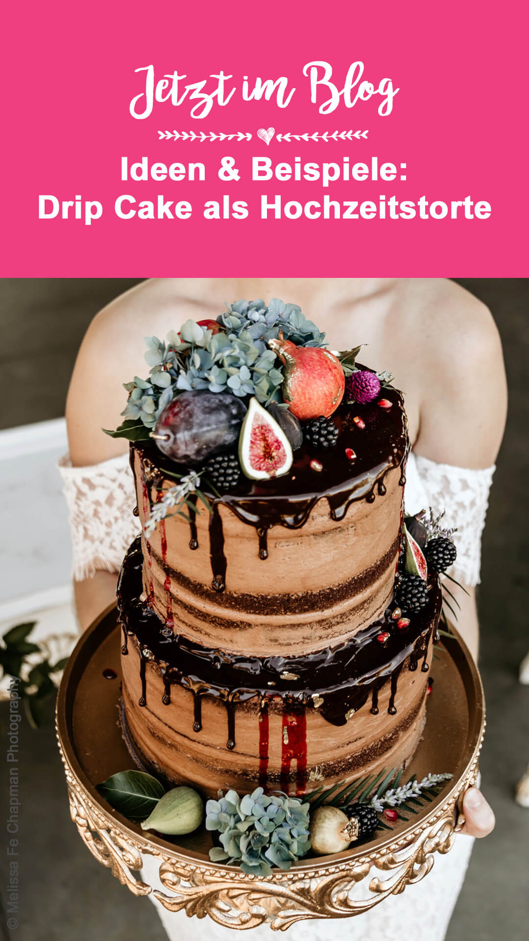Hochzeitstorte Drip Cake