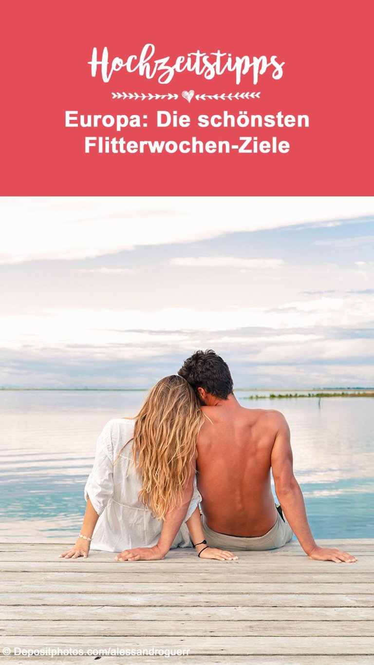 Flitterwochen Europa Tipps & Ideen Deutscher Reiseblogger