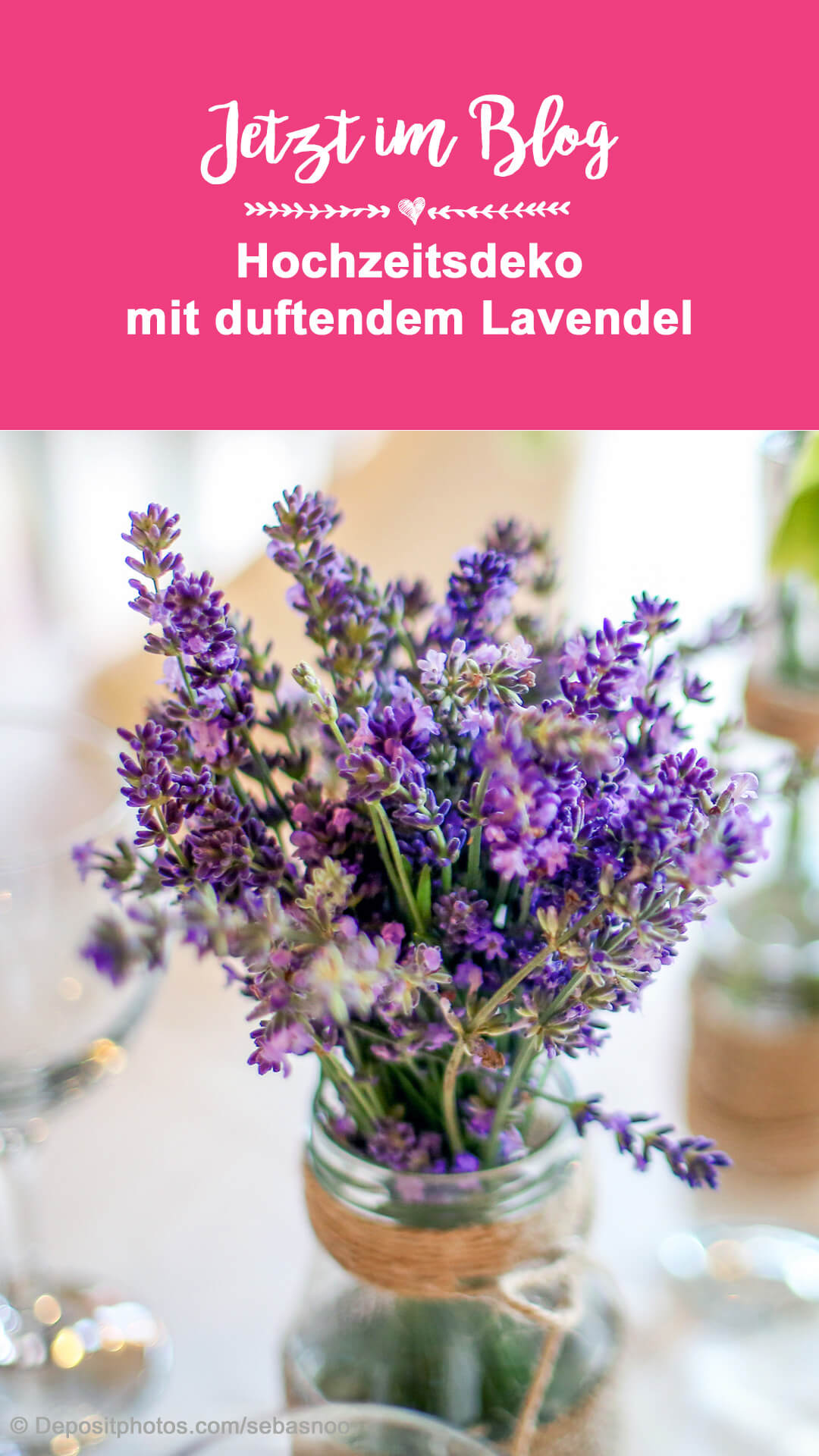 Hochzeitsdeko mit Lavendel