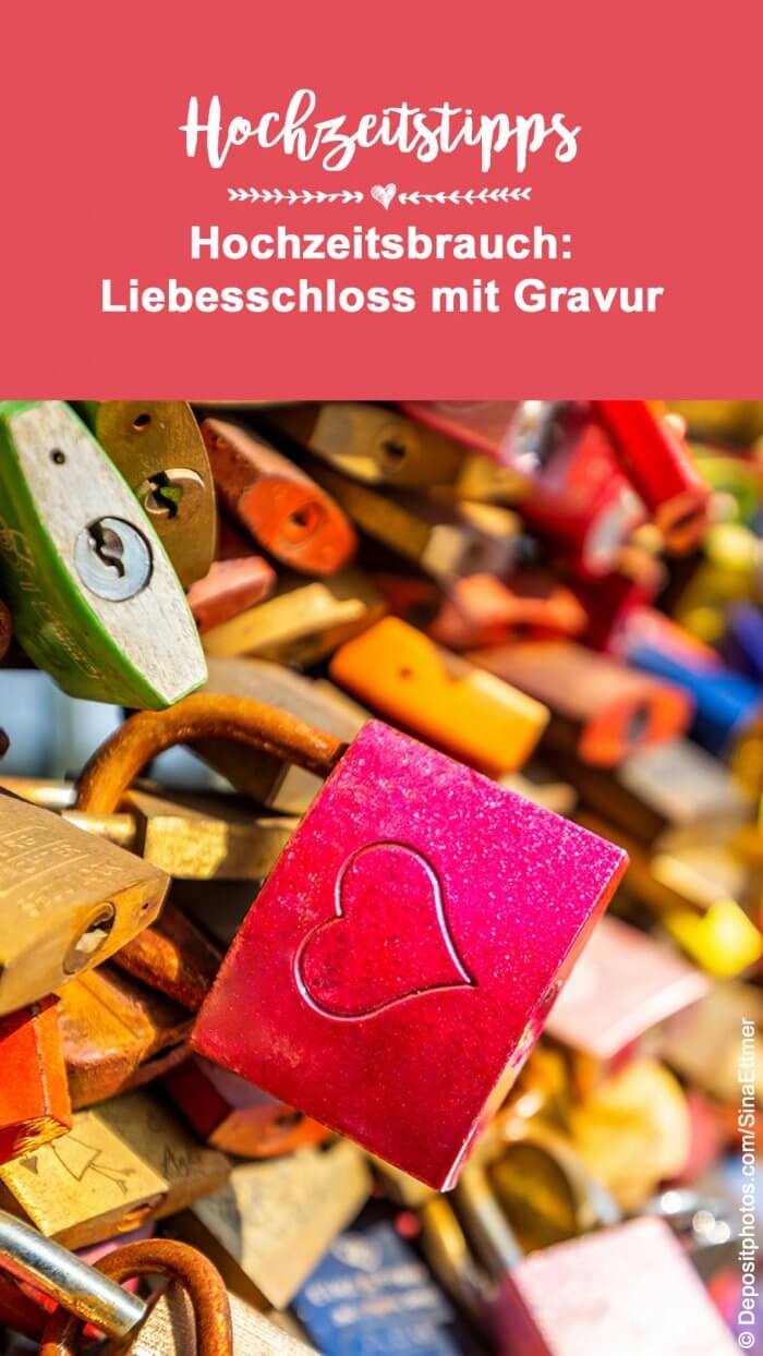 Liebesschloss zur Hochzeit ein toller Brauch für Romantiker