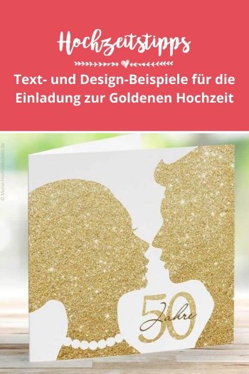 Einladung für die Goldene Hochzeit TextInspirationen, Karten & FotoIdeen