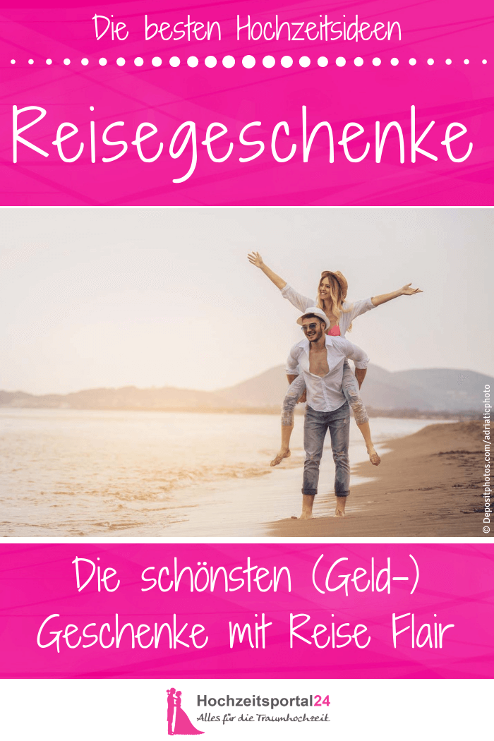 Reisegeschenke Zur Hochzeit 25 Schone Ideen Produkttipps In Der Ubersicht